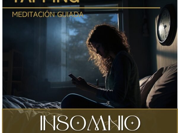 Meditación guiada de tapping: INSOMNIO